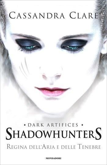 Recensione di Regina dell’aria e delle tenebre di Cassandra Clare Recensione di Regina dell’aria e delle tenebre di Cassandra Clare