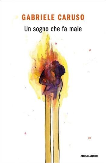 Un sogno che fa male di Gabriele Caruso
