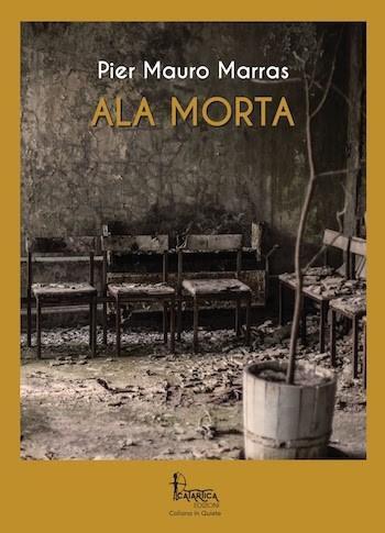 recensione di Ala morta di Pier Mauro Marras