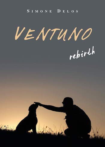 Recensione di Ventuno rebirth di Simone Delos Recensione di Ventuno rebirth di Simone Delos