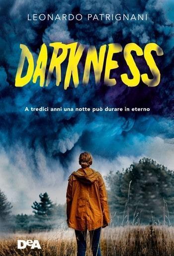 Darkness di Leonardo Patrignani Darkness di Leonardo Patrignani