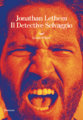 Il detective selvaggio di Jonathan Lethem