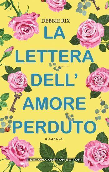 La lettera dell’amore perduto di Debbie Rix