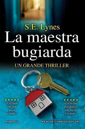 La maestra bugiarda di S.E. Lynes La maestra bugiarda di S.E. Lynes