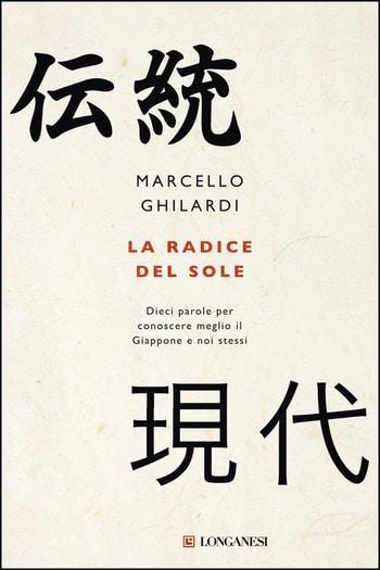 La radice del sole di Marcello Ghilardi