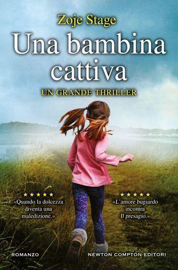 Una bambina cattiva di Zoje Stage Una bambina cattiva di Zoje Stage