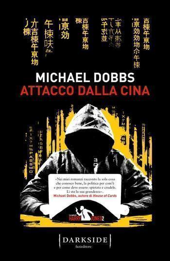 Recensione di Attacco dalla Cina di Michael Dobbs
