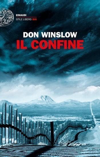 Recensione di Il confine di Don Winslow Recensione di Il confine di Don Winslow