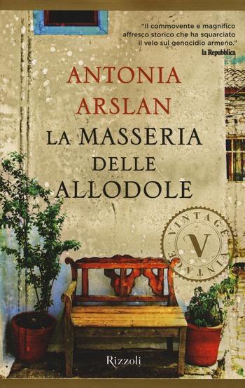 Recensione di La masseria delle allodole di Antonia Arslan Recensione di La masseria delle allodole di Antonia Arslan