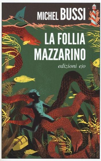 Recensione di La follia di Marrazino di Michel Bussi Recensione di La follia di Marrazino di Michel Bussi