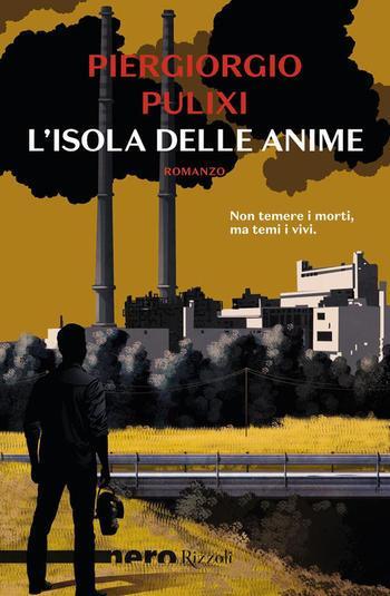 Recensione di L’isola delle anime di Piergiorgio Pulixi