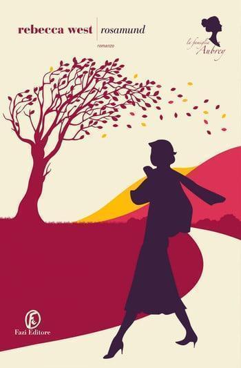 Recensione di Rosamund di Rebecca West Recensione di Rosamund di Rebecca West