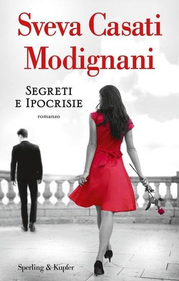 Recensione di Segreti e ipocrisie di Sveva Casati Modignani