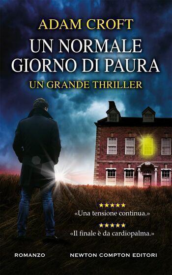 Un normale giorno di paura di Adam Croft Un normale giorno di paura di Adam Croft