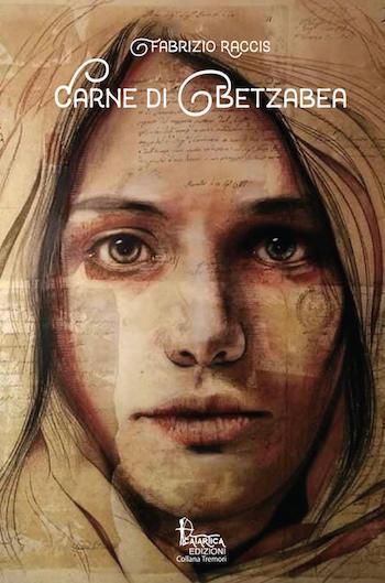 Recensione di Carne di Betzabea di Fabrizio Raccis Recensione di Carne di Betzabea di Fabrizio Raccis