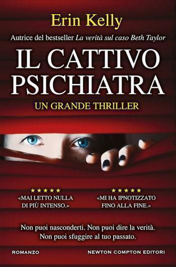 Il cattivo psichiatra di Erin Kelly Il cattivo psichiatra di Erin Kelly