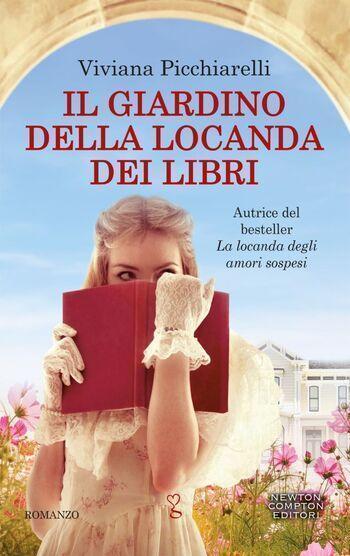 Il giardino della locanda dei libri di Viviana Picchiarelli Il giardino della locanda dei libri di Viviana Picchiarelli
