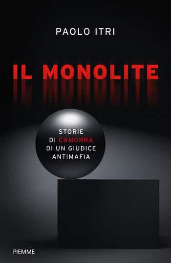 Il monolite di Paolo Itri Il monolite di Paolo Itri