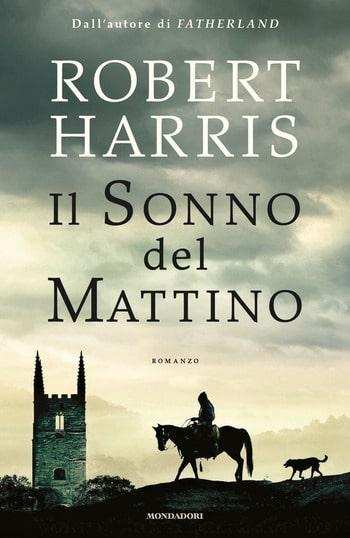 Il sonno del mattino di Robert Harris