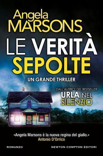 Le verità sepolte di Angela Marsons Le verità sepolte di Angela Marsons
