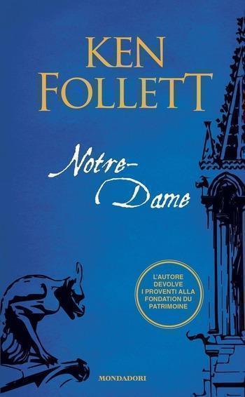 Recensione di Notre-Dame di Ken Follett Recensione di Notre-Dame di Ken Follett