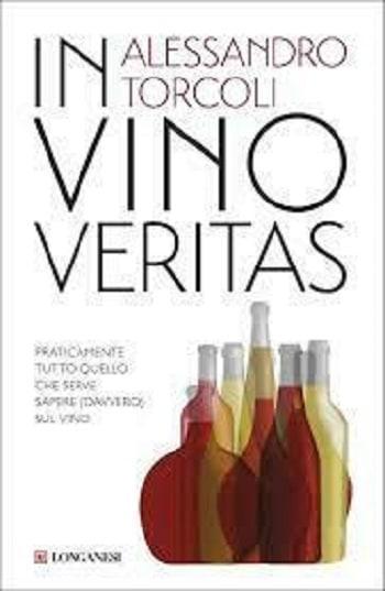 In vino veritas di Alessandro Torcoli In vino veritas di Alessandro Torcoli