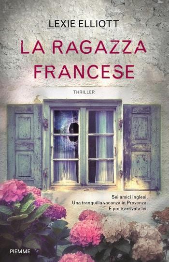 La ragazza francese di Lexie Elliott La ragazza francese di Lexie Elliott