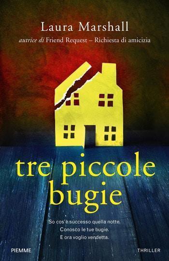 Tre piccole bugie di Laura Marshall