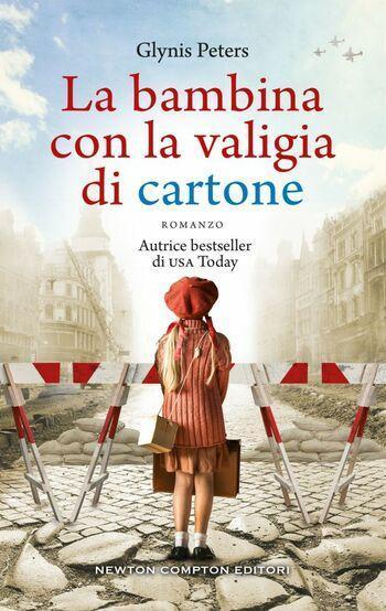 La bambina con la valigia di cartone di Glynis Peters La bambina con la valigia di cartone di Glynis Peters
