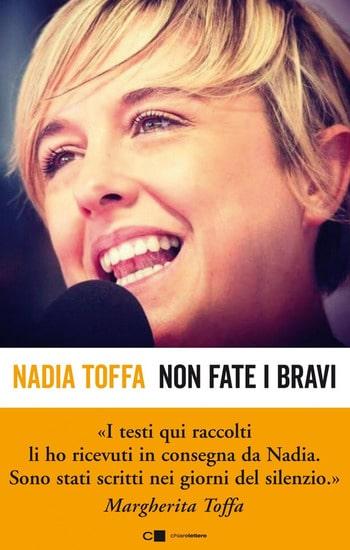 Recensione di Non fate i bravi di Nadia Toffa Recensione di Non fate i bravi di Nadia Toffa