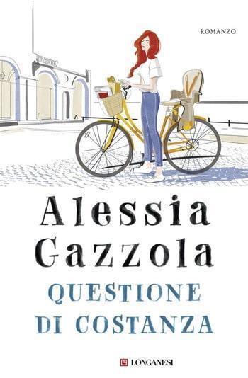 Recensione di Questione di costanza di Alessia Gazzola