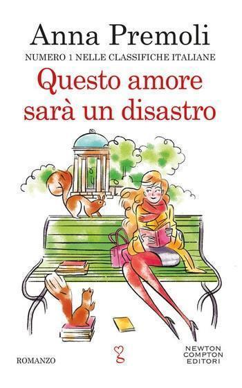 Recensione di Questo amore sarà un disastro di Anna Premoli