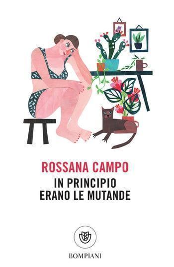 Recensione di In principio erano le mutande di Rossana Campo Recensione di In principio erano le mutande di Rossana Campo