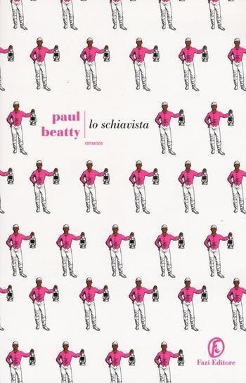 Recensione di Lo schiavista di Paul Beatty Recensione di Lo schiavista di Paul Beatty