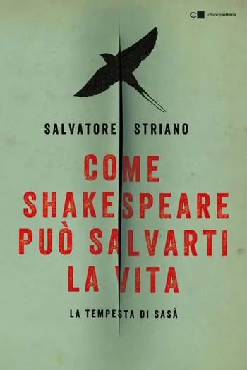 Recensione di Come Shakespeare può salvarti la vita di Salvatore Striano