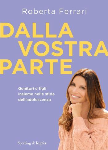 Recensione di Dalla vostra parte di Roberta Ferrari Recensione di Dalla vostra parte di Roberta Ferrari