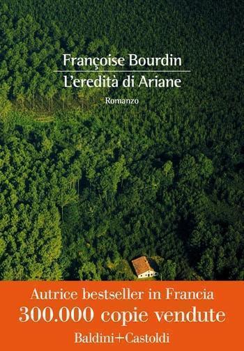 Recensione di L’eredità di Ariane di Françoise Bourdin Recensione di L’eredità di Ariane di Françoise Bourdin