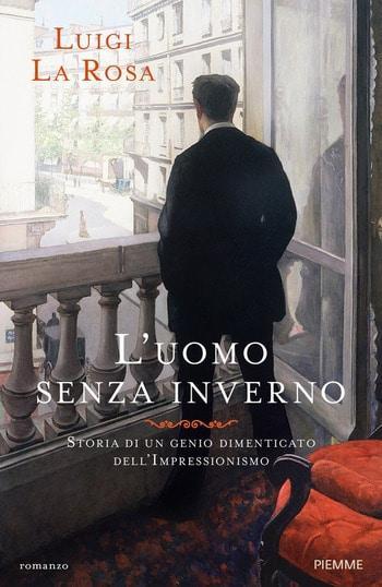 Recensione di L’uomo senza inverno di Luigi La Rosa