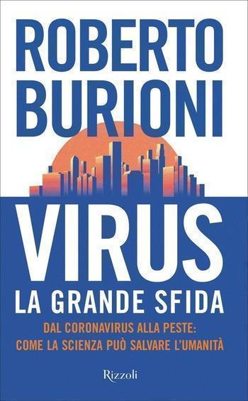Recensione di Virus la grande sfida di Roberto Burioni
