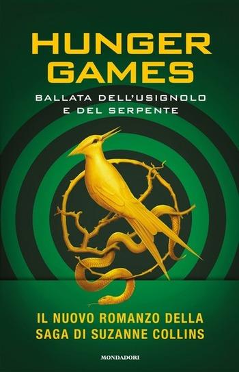 Ballata dell’usignolo e del serpente di Suzanne Collins Ballata dell’usignolo e del serpente di Suzanne Collins