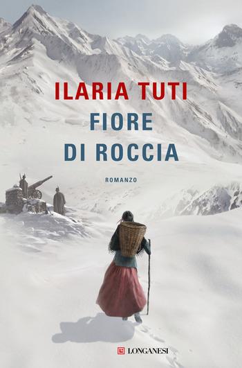 Fiore di roccia di Ilaria Tuti