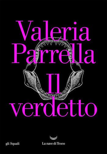 Recensione di Il verdetto di Valeria Parrella Recensione di Il verdetto di Valeria Parrella
