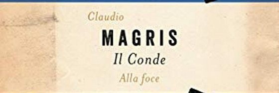 Recensione di Il Conde: alla foce di Claudio Magris