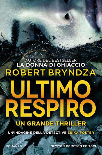 Ultimo respiro di Robert di Robert Bryndza