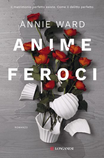 Anime feroci di Annie Ward