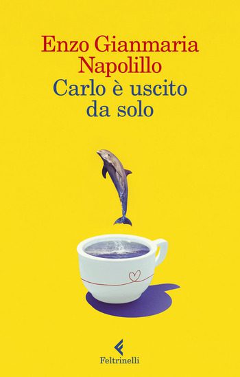 Recensione di Carlo è uscito da solo di Enzo Gianmaria Napolillo Recensione di Carlo è uscito da solo di Enzo Gianmaria Napolillo