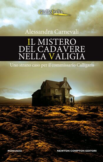 Il mistero del cadavere nella valigia di Alessandra Carnevali Il mistero del cadavere nella valigia di Alessandra Carnevali