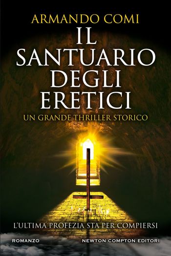 Il santuario degli eretici di Armando Comi