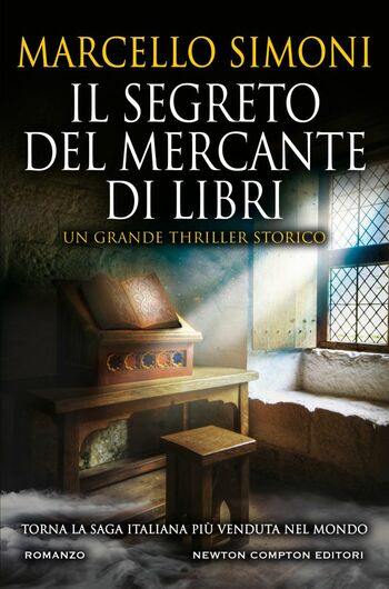 Il segreto del mercante di libri di Marcello Simoni Il segreto del mercante di libri di Marcello Simoni