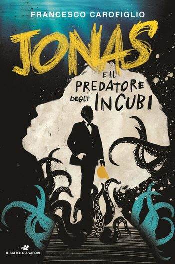 Jonas e il predatore di incubi di Francesco Carofiglio